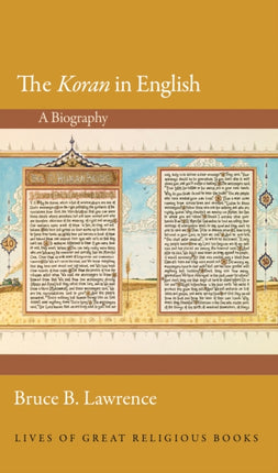 The Koran in English: A Biography