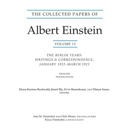 The Collected Papers of Albert Einstein, Volume 13: The Berlin Years: Writings & Correspondence, January 1922 - March 1923 (English Translation Supplement)