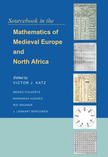Sourcebook in the Mathematics of Medieval Europe