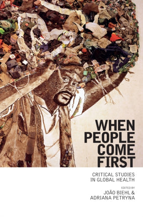 When People Come First: Critical Studies in Global Health