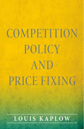 Competition Policy and Price Fixing