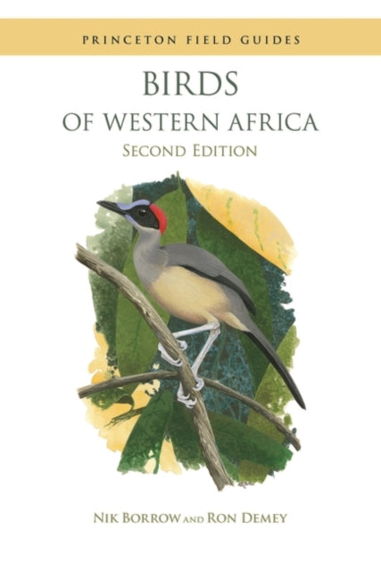 Birds of Western Africa: Second Edition