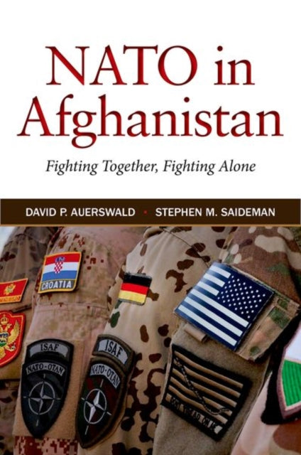 NATO in Afghanistan: Fighting Together, Fighting Alone