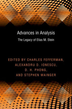 Advances in Analysis: The Legacy of Elias M. Stein (PMS-50)