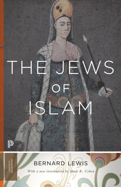 The Jews of Islam: Updated Edition