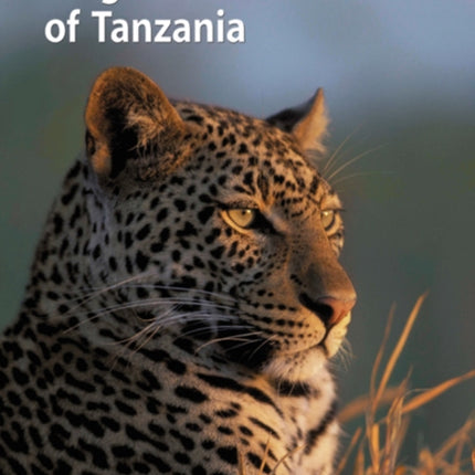 A Field Guide to the Larger Mammals of Tanzania