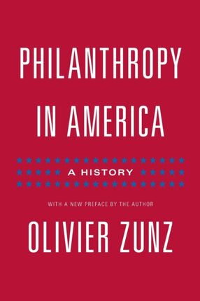 Philanthropy in America: A History - Updated Edition