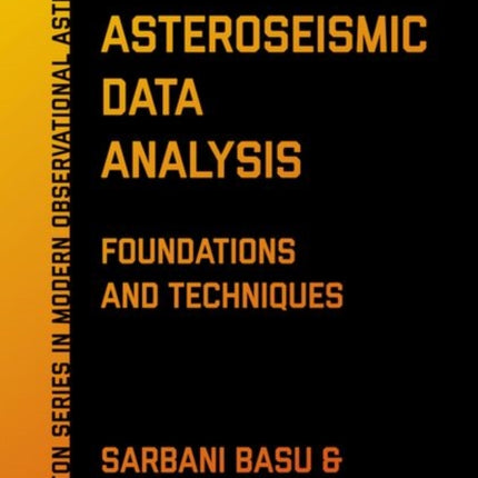 Asteroseismic Data Analysis: Foundations and Techniques