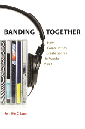 Banding Together  How Communities Create Genres