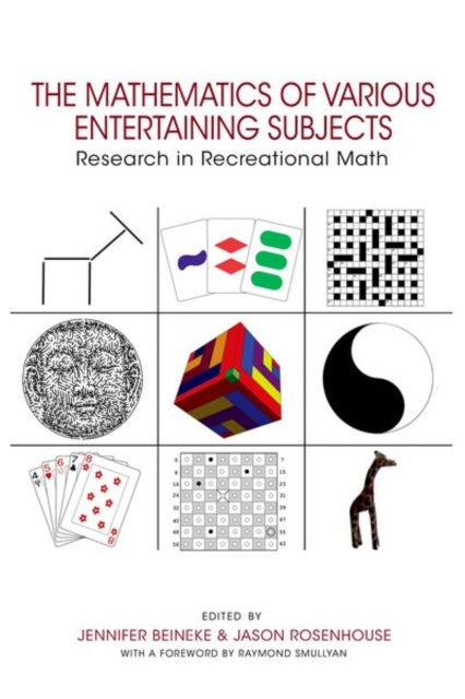 The Mathematics of Various Entertaining Subjects: Research in Recreational Math