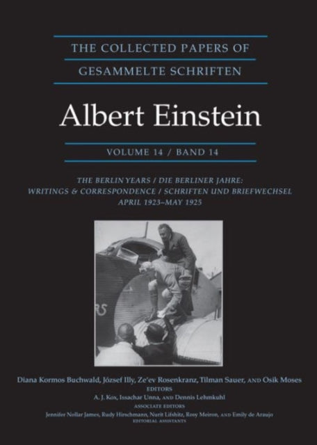 The Collected Papers of Albert Einstein, Volume 14: The Berlin Years: Writings & Correspondence, April 1923–May 1925 - Documentary Edition