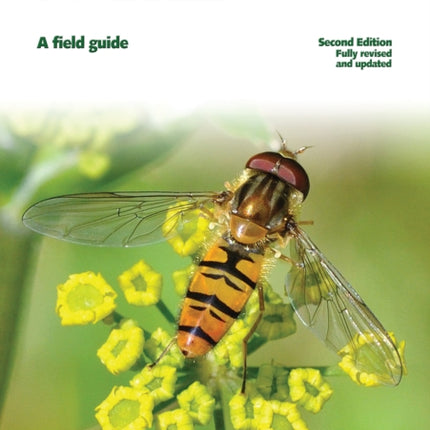 Britain's Hoverflies: A Field Guide - Revised and Updated Second Edition