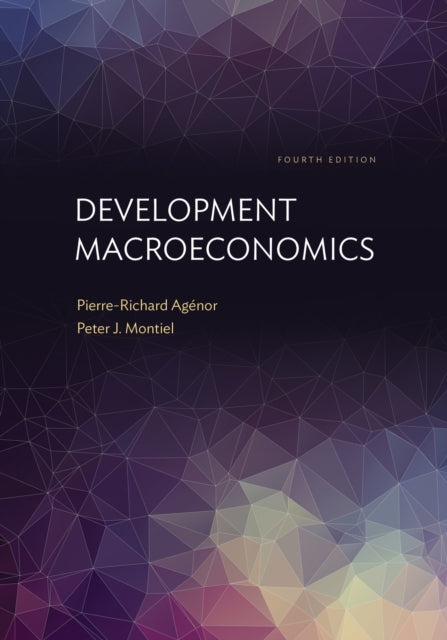 Development Macroeconomics: Fourth Edition