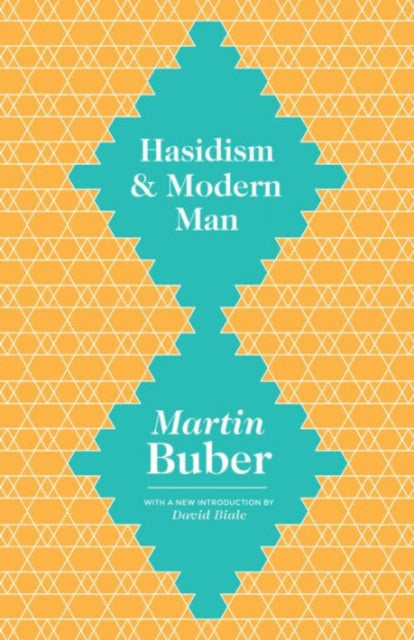 Hasidism and Modern Man