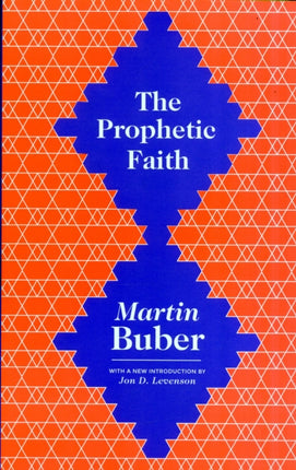 The Prophetic Faith