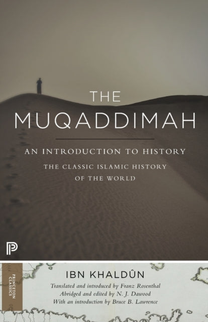 The Muqaddimah: An Introduction to History - Abridged Edition