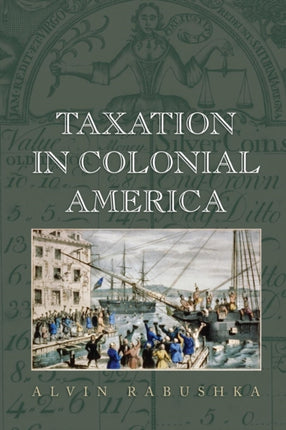 Taxation in Colonial America