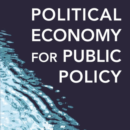 Political Economy for Public Policy