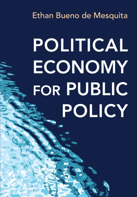 Political Economy for Public Policy