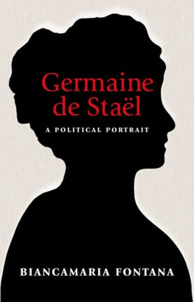 Germaine de Sta235l  A Political Portrait