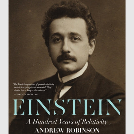 Einstein: A Hundred Years of Relativity