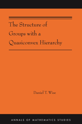 The Structure of Groups with a Quasiconvex Hierarchy: (AMS-209)