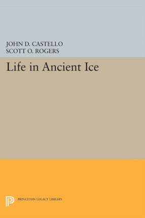 Life in Ancient Ice