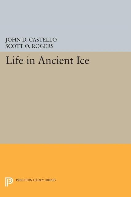 Life in Ancient Ice