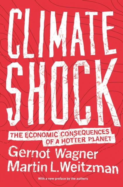 Climate Shock: The Economic Consequences of a Hotter Planet