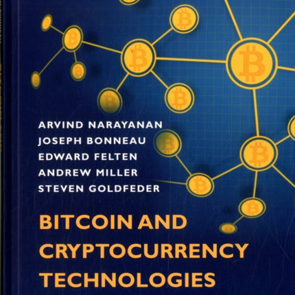 Bitcoin and Cryptocurrency Technologies: A Comprehensive Introduction