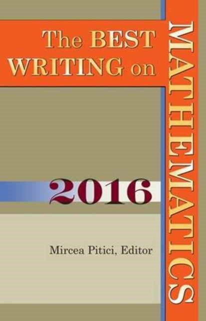 The Best Writing on Mathematics 2016