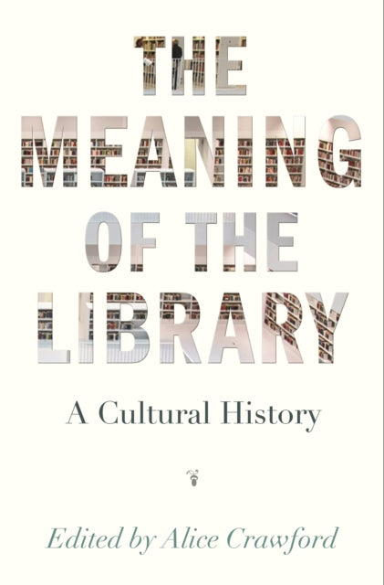 The Meaning of the Library