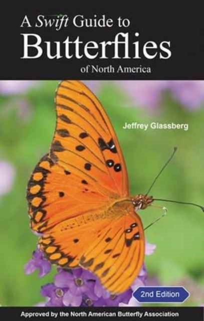 A Swift Guide to Butterflies of North America
