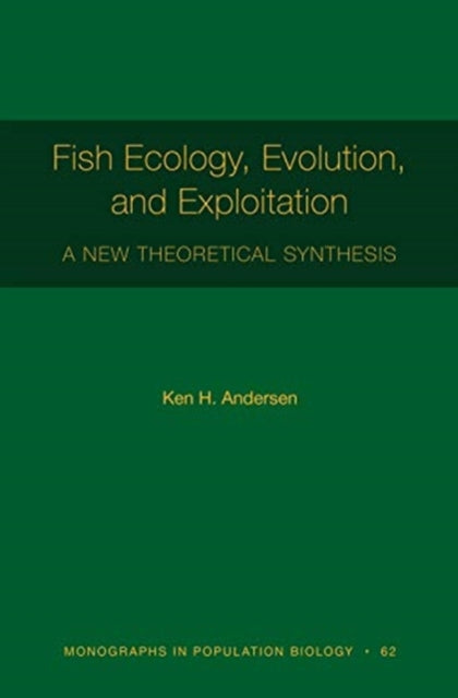 Fish Ecology Evolution and Exploitation