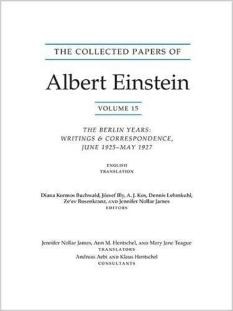 The Collected Papers of Albert Einstein, Volume 15 (Translation Supplement): The Berlin Years: Writings & Correspondence, June 1925–May 1927