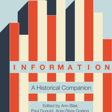 Information: A Historical Companion