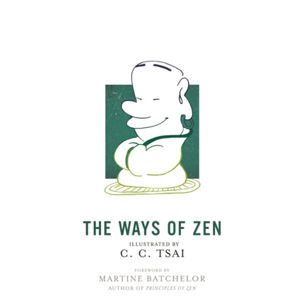 The Ways of Zen