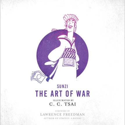 The Art of War: An Illustrated Edition