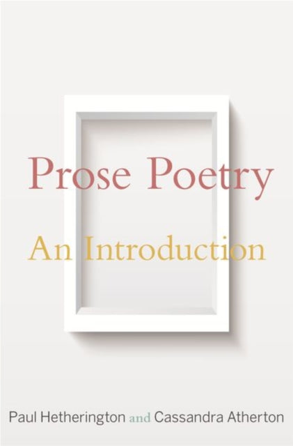 Prose Poetry: An Introduction