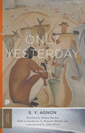 Only Yesterday: A Novel