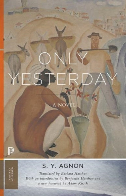 Only Yesterday: A Novel