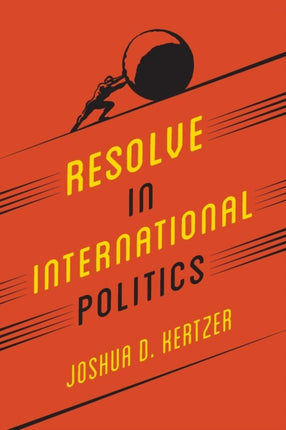 Resolve in International Politics