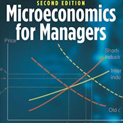 Microeconomics for Managers, 2nd Edition