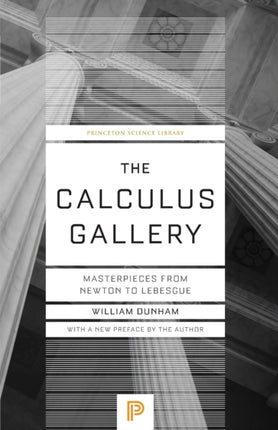 The Calculus Gallery: Masterpieces from Newton to Lebesgue