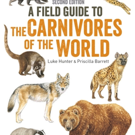 Carnivores of the World: Second Edition