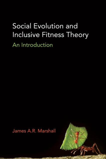 Social Evolution and Inclusive Fitness Theory: An Introduction