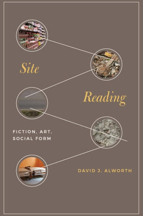 Site Reading: Fiction, Art, Social Form