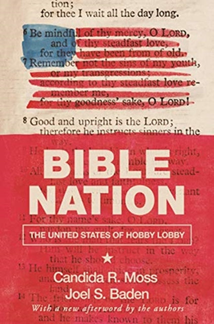 Bible Nation: The United States of Hobby Lobby