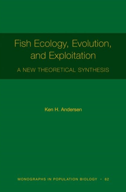 Fish Ecology Evolution and Exploitation