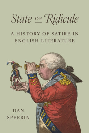 State of Ridicule  A History of Satire in English